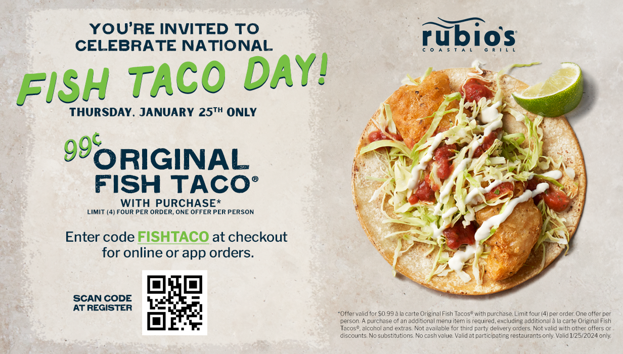 Celebrate National Fish Taco Day with 99¢ Original Fish Tacos® with purchase on Thursday, 1/25 with code FISHTACO