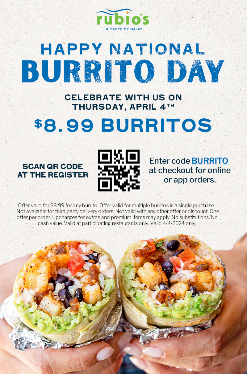 National Burrito Day - $8.99 Burritos on Thursday 4/4 with code BURRITO